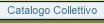 Ricerche nel catalogo collettivo